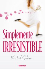 Simplemente irresistible