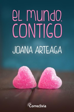 Joana Arteaga - El mundo, contigo