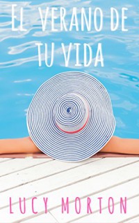 El verano de tu vida