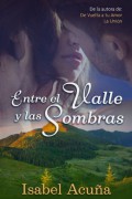 Entre el valle y las sombras