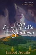 Entre el valle y las sombras