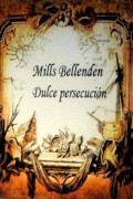 Dulce Persecución