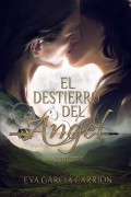 El destierro del ángel