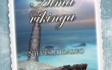 Nieves Hidalgo nos habla de su novela, Alma vikinga
