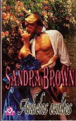 Sandra Brown - Anhelos ocultos