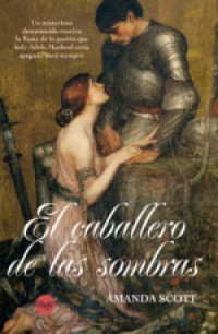 El caballero de las sombras