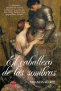 El caballero de las sombras
