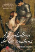 El caballero de las sombras