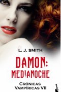 Crónicas Vampíricas 7. Damon. Medianoche