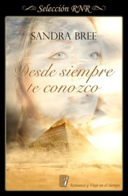 Sandra Bree - Desde siempre te conozco