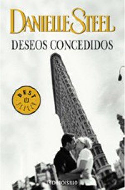 Danielle Steel - Deseos concedidos