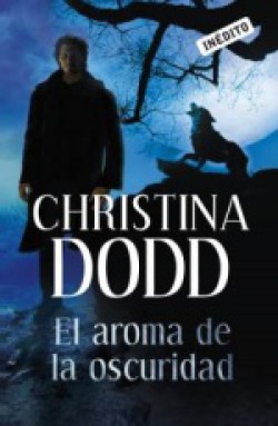 Christina Dodd - El aroma de la oscuridad