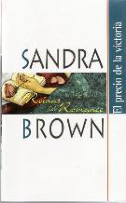 Sandra Brown - El precio de la victoria