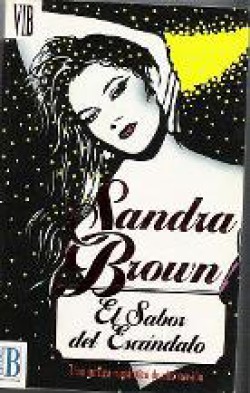 Sandra Brown - El sabor del escándalo