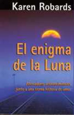 Karen Robards - El enigma de la luna