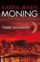 Karen Marie Moning - Fiebre sangrienta