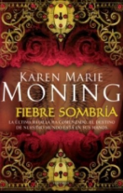 Karen Marie Moning - Fiebre sombría