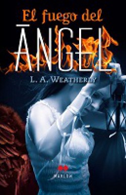 LA Weatherly - El fuego del ángel