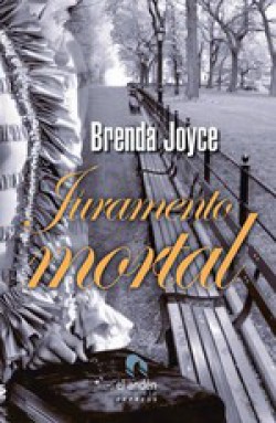 Brenda Joyce - Juramento mortal