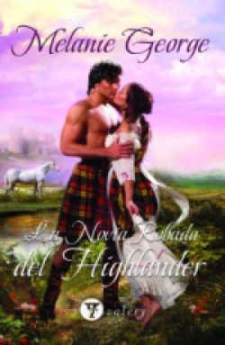 Melanie George - La novia robada del highlander