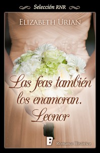 Las feas también los enamoran - Leonor