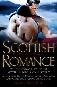 Mammoth Book of Scottish Romance 
