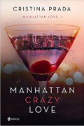 Manhattan crazy love
