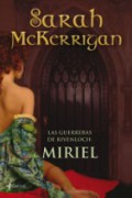 Las guerreras de Rivenloch: Miriel