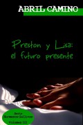 Preston y Lisa: el futuro presente