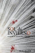 Sol de invierno (III Vol Saga Amor y Sangre)