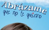 Irene Ferb nos habla de su novela Abrázame que no te quiero