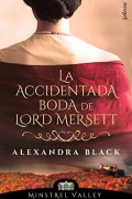 La accidentada boda de Lord Mersett