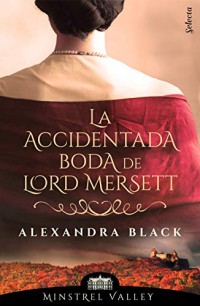 La accidentada boda de Lord Mersett