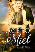 Acero y miel