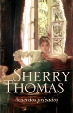 Sherry Thomas - Acuerdos privados