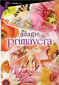 Adagio en primavera