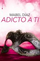 Mabel Díaz - Adicto a ti