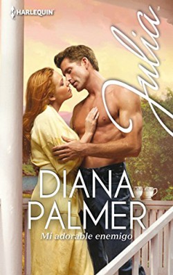 Diana Palmer - Mi adorable enemigo