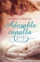 Mónica Peñalver - Adorable canalla