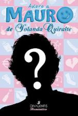 Yolanda Quiralte - Adoro a Mauro