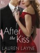 Lauren Layne - After the kiss 