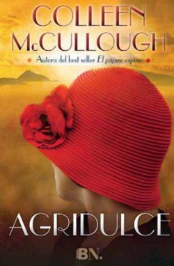 Colleen McCullough - Agridulce