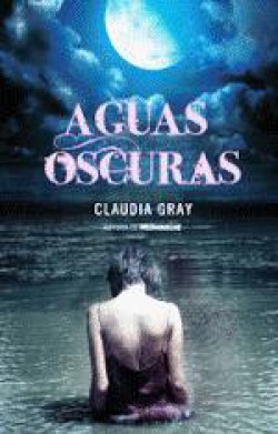 Claudia Gray - Aguas oscuras