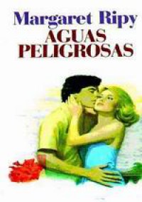 Aguas peligrosas