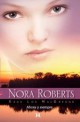 Nora Roberts - Ahora y siempre