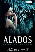 Alados: Renacer oscuro