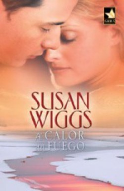 Susan Wiggs - Al calor del fuego