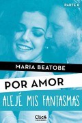Alejé mis fantasmas