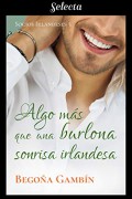 Algo más que una burlona sonrisa irlandesa