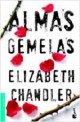 Elizabeth Chandler - Almas gemelas
